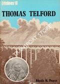 Thomas Telford: An Illustrated Life 1757 - 1834 by PEARCE, Rhoda M.